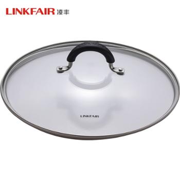 Linkfair 凌丰 欧爵系列二代钢化玻璃锅盖32厘米可视锅盖透明盖